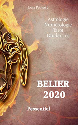 Belier L Essentiel Horoscope T 1 French Edition Kindle Edition By Pruvost Joan Religion Spirituality Kindle Ebooks Amazon Com