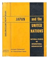 Japan and the United Nations - Report of a Study Group Set Up by the Japanese Association of International Law B000KYTIOA Book Cover
