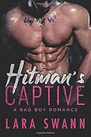 Hitman's Captive 1535107391 Book Cover