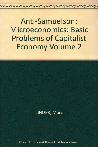 Anti-Samuelson: Microeconomics: Basic Problems ... [Unknown] B00CQ8ZZ4K Book Cover
