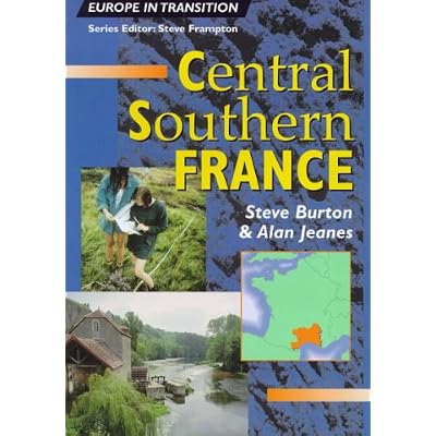 Europe In Transition: Central Southern France