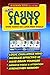16x16 Casino Slots Word Search 300 Large Print Puzzles (LAS VEGAS FUN Book 2) (English Edition)