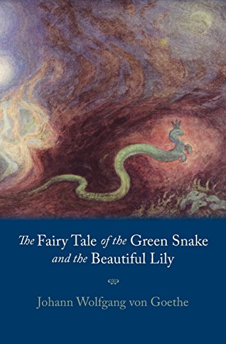 The Fairy Tale of the Green Snake and the Beautiful Lily (Spiritual Literature Library)