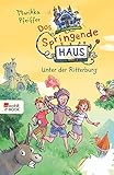  Das Springende Haus. Unter der Ritterburg (Springendes Haus 2)