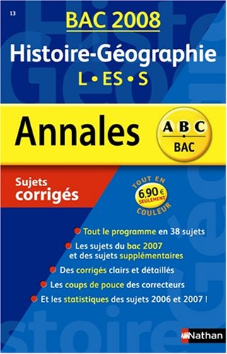 Histoire-Géographie L-ES-S : Sujets corrigés