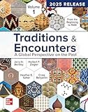 TRADITIONS & ENCOUNTERS VOLUME 1 FROM THE BEGINNING TO 1500: 2025 RELEASE