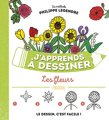 J'apprends à dessiner les fleurs