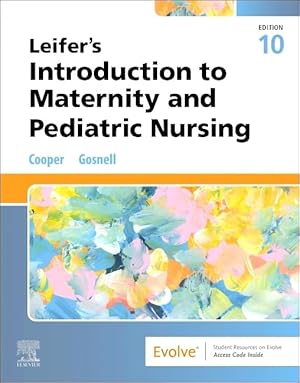 Book cover Leifer’s Introduction to Maternity and Pediatric Nursing