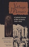 Vetluga Memoir: A Turkish Prisoner of War in Russia, 1916-1918 0813013534 Book Cover