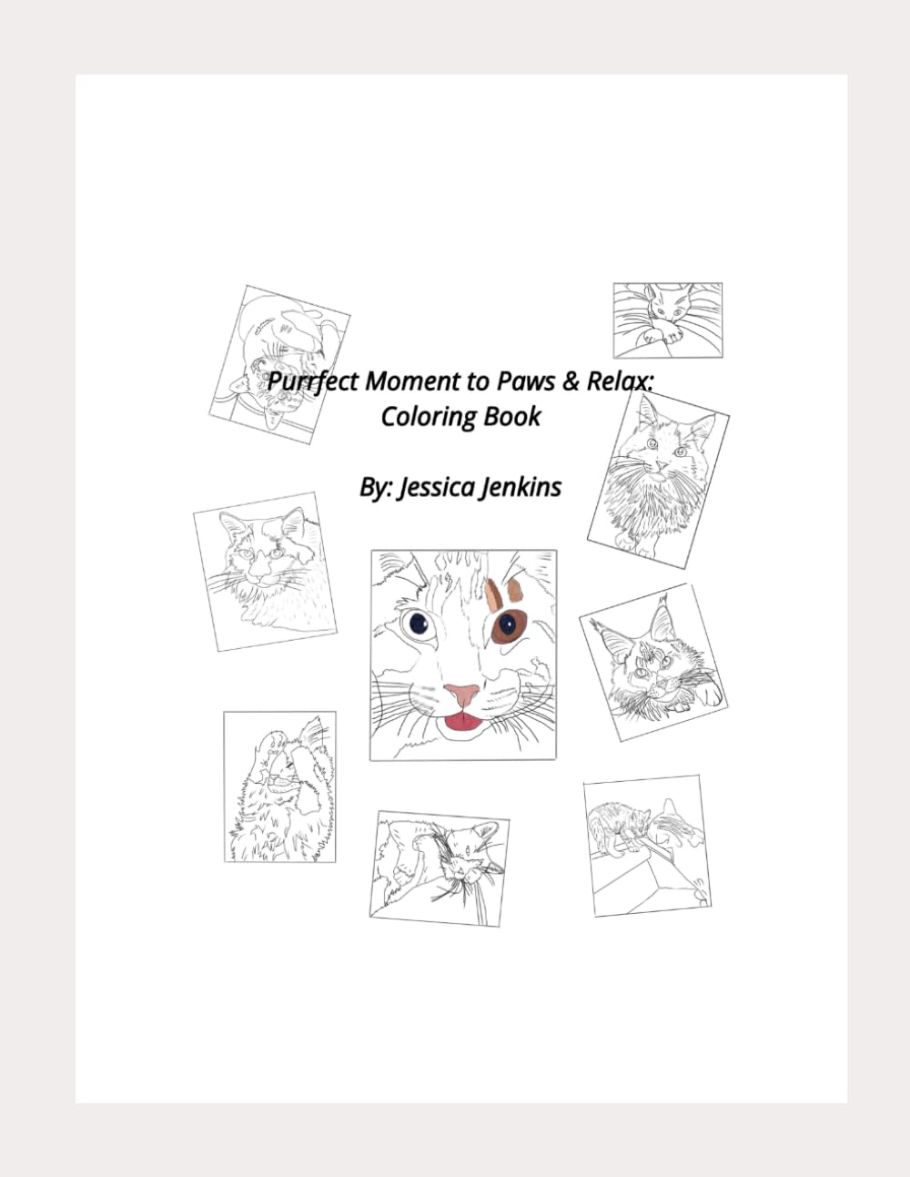 Purrfect Moment to Paws & Relax: Coloring Book