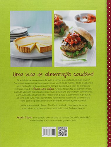 Coma sem culpa: Receitas mais leves e saudáveis