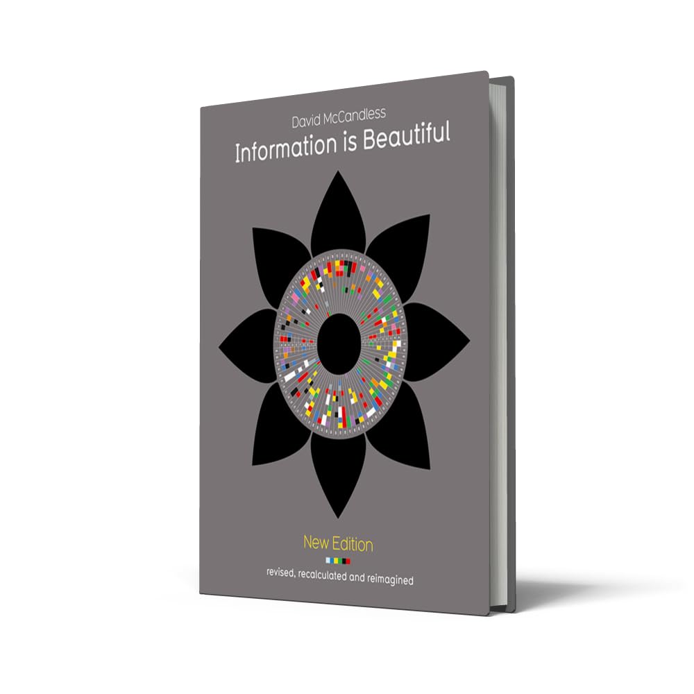 Information is Beautiful (New Edition): An Engaging Illustrated Guide to the World Through Updated Data Visualisations