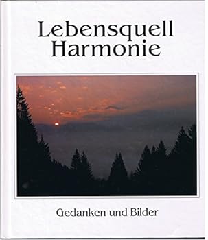 Hardcover Lebensquell Harmonie [German] Book