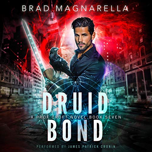 Druid Bond by Brad Magnarella episode artwork