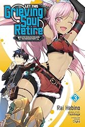 Amazon | Let This Grieving Soul Retire, Vol. 1 (manga): Woe Is the