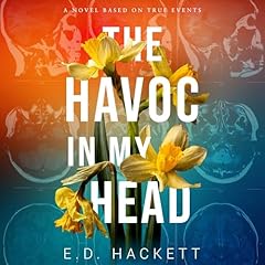 The Havoc in My Head Audiolibro Por E.D. Hackett arte de portada