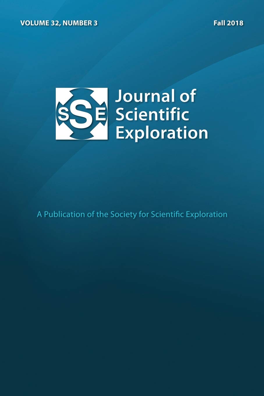 Jse 32: 3 Fall 2018 Journal of Scientific Exploration