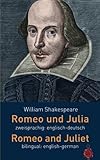 romeo and juliet shakespeare summary act 1  Romeo und Julia. Zweisprachig: Englisch-Deutsch. Romeo and Juliet. Bilingual: English-German