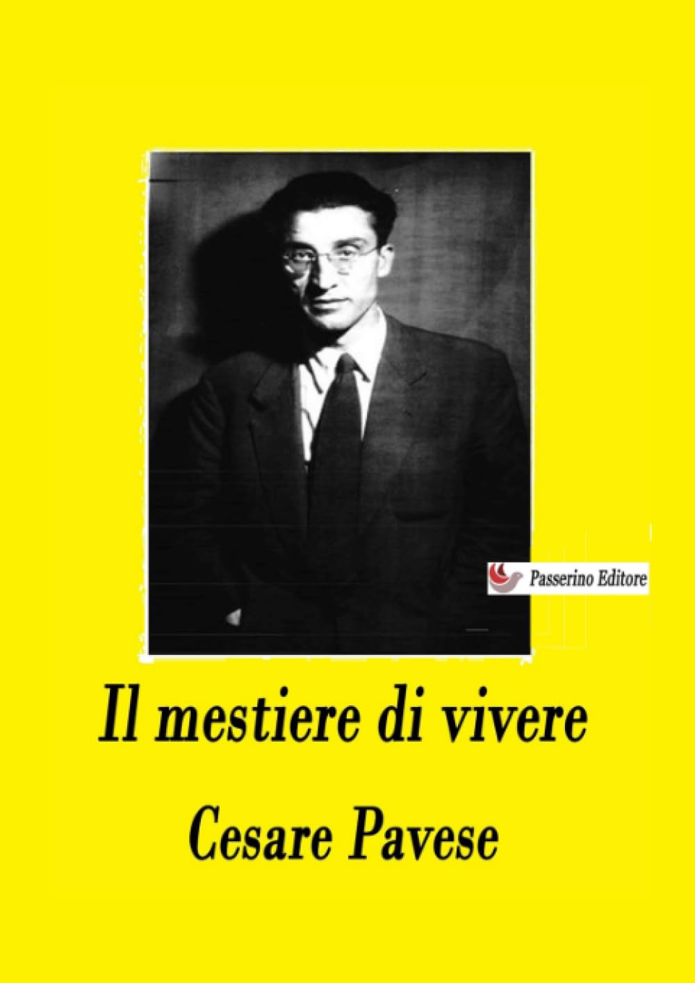 Il mestiere di vivere: (Diario 1935-1950) (Italian Edition)