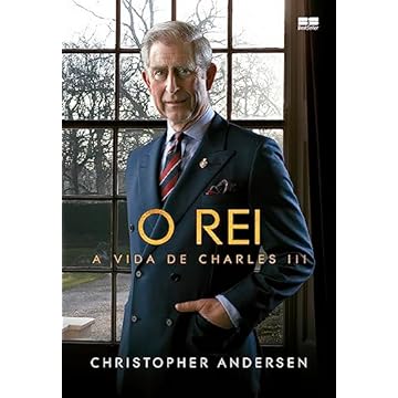 Capa do livro O rei: A vida de Charles III