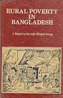 Rural Poverty in Bangladesh: A Report to the Like-Minded Group B0000CP4XF Book Cover