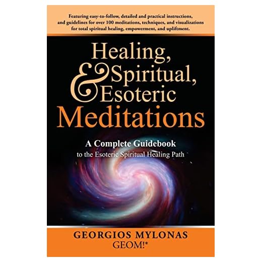 Esoteric Healing Meditations Guidebook