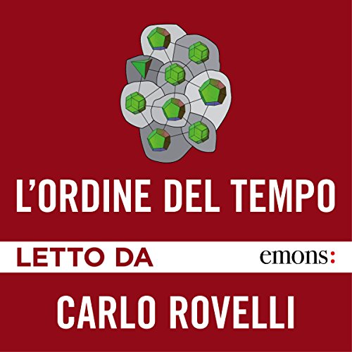 L'ordine del tempo (Audible Audio Edition)