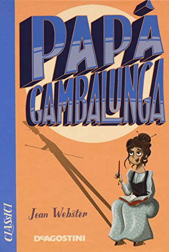  Papà Gambalunga