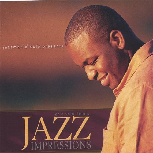 Eric Valentines Jazz Impressio