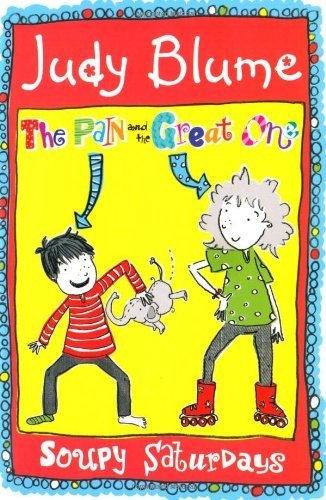 The Pain and the Great One: Soupy Saturdays by ... B00OX8SAKW Book Cover