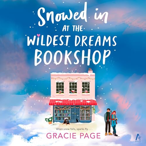 Snowed In at the Wildest Dreams Bookshop Audiolivro Por Gracie Page capa