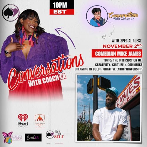 Dreaming in Color: Creative Entrepreneurship featuring FunnyMan Mike James