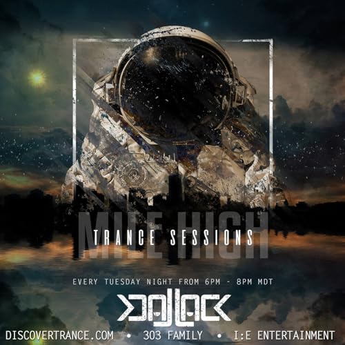 Jack-Jack Presents: Mile High Trance Sessions cover art