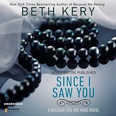 Since I Saw You Audiolibro Por Beth Kery arte de portada