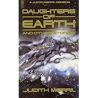 Daughters of Earth and Other Stories