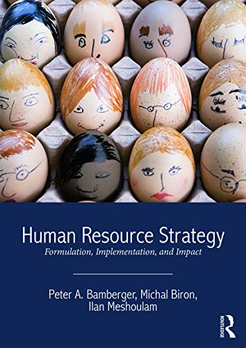 Human Resource Strategy: Formulation, Implementation, and Impact view 2