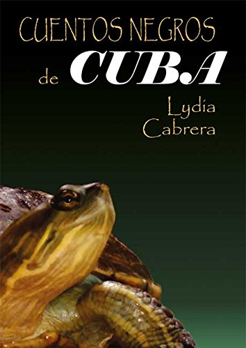 Télécharger Cuentos negros de Cubas (Spanish Edition) Livre eBook France