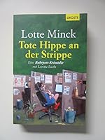 Tote Hippe an der Strippe 3770015258 Book Cover