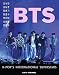 BTS: K-Pop's International Superstars