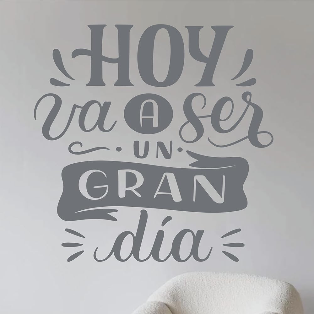 Vinilo adhesivo motivacional Gran día gris de 120x150 cm hogar 1
