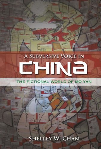 A Subversive Voice in China: The Fictional World of Mo Yan, Student Edition