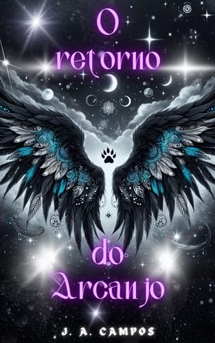O Retorno do Arcanjo (Nova Era...