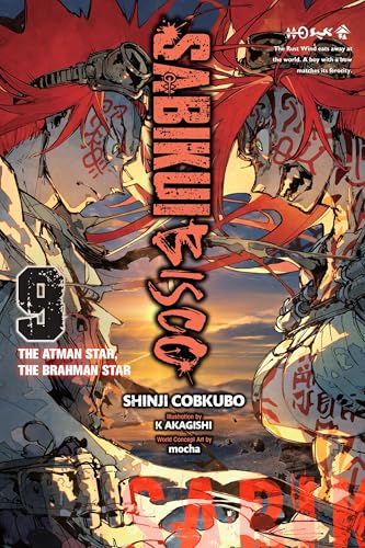 Sabikui Bisco, Vol. 9 (Light Novel): The Atman Star, the Brahman ...