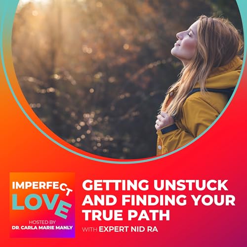 Getting Unstuck and Finding Your True Path with Expert Nid Ra