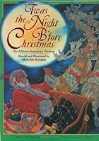 'Twas the Night B'Fore Christmas: An African-American Version by Melodye Benson Rosales (1996-10-01) B019NETIT2 Book Cover