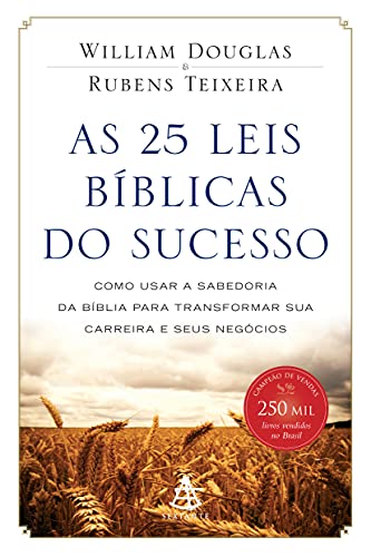 As 25 leis bíblicas do sucesso: