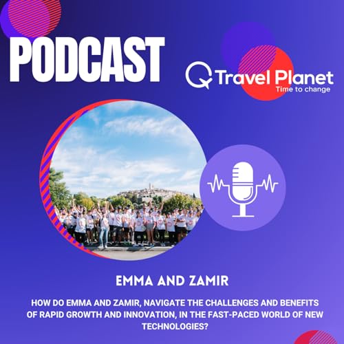 How do Emma and Zamir, navigate the challenges and benefits of rapid growth and innovation, in the fast-paced world of new technologies?