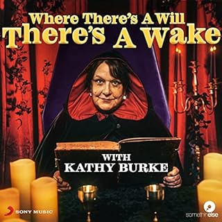 Where There's A Will, There's A Wake cover art