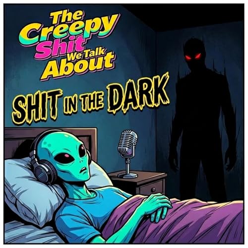 SHIT in the Dark