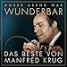 (Unser Abend War) Wunderbar! das Beste Von Manfred